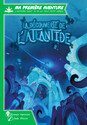 MA 1ERE AVENTURE : DECOUVERTE DE L'ATLANTIDE (VERSION LONGUE) - Couverture