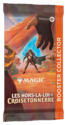 MAGIC - HORS-LA-LOI DE CROISETONNERRE - BOOSTER COLLECTOR - Boîte