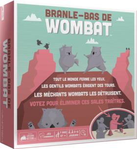 BRANLE-BAS DE WOMBAT